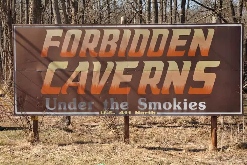 sign to the Forbidden Caverns in Sevierville TN