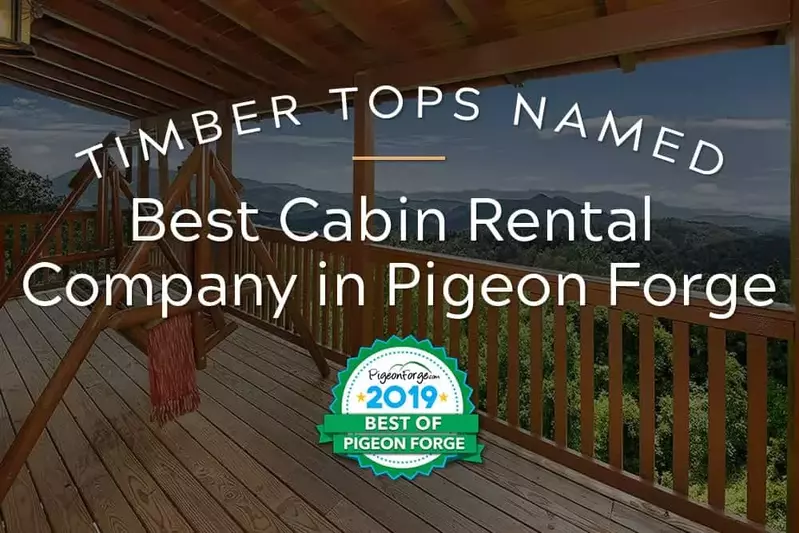 timber tops best cabin company in pigeon forge